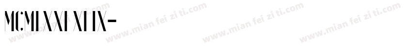 MCMLXXI XI IX字体转换